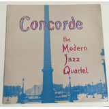 Lp Vinil The Modern Jazz Quartet - Concorde