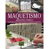 Libro Maquetismo Arquitectonico