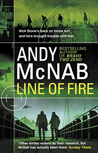 Libro Line Of Fire (nick Stone Thriller 19) De Mcnab, Andy