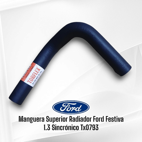 Manguera Superior Radiador Ford Festiva 1.3 Sincrnic Tx0793 Foto 2