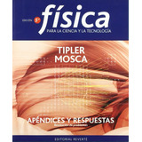 Física Para La Ciencia Y La Tecnología.  Apéndices Y Res, De Tipler, Mosca. 8429144079, Vol. 1. Editorial Editorial Eurolibros, Tapa Blanda, Edición 2004 En Español, 2004