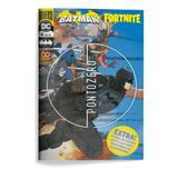 Batman/fortnite Vol. 04 - Acompanha 1 Código Para Resgate
