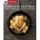 Libro Cook It In Cast Iron - America's Test Kitchen
