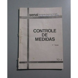 Senai - Sp - Controle De Medidas / Antigo