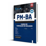 Apostila Pm Ba Atualizado Curso De Formação De Soldado