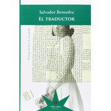 Traductor, El - Salvador Benesdra