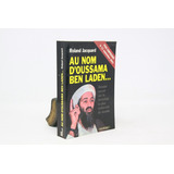 Roland Jacquard Au Nom D Oussama Ben Laden