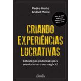 Criando Experiências Lucrativas