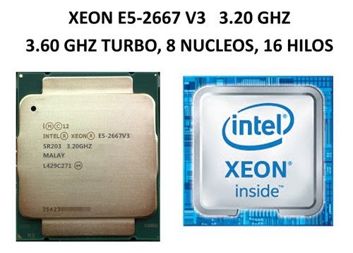Procesador Intel Xeon E5-2667 V3 8 Núcleos 16 Hilos  3.6ghz