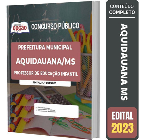 Apostila Aquidauana Ms 2023 - Professor De Educação Infantil