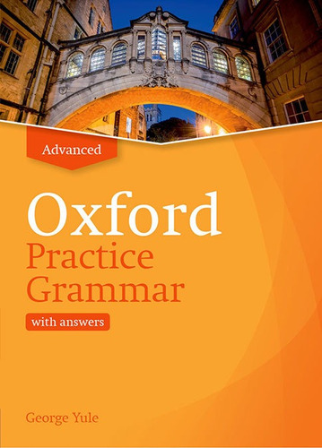 Oxford Practice Grammar Advanced - With Key Student's Book