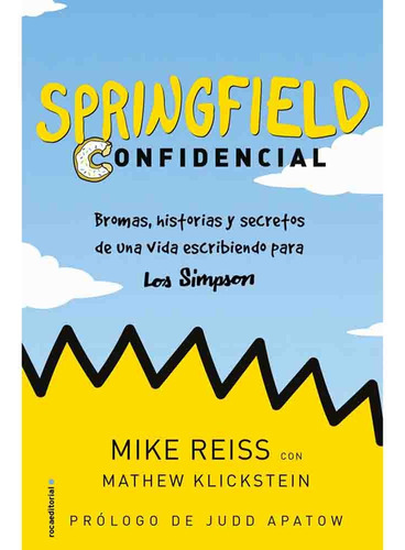 Springfield Confidencial - Mike Reiss