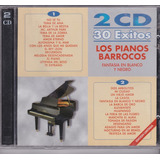 Los Pianos Barrocos Fantasia En Blanco Y Negro 30 Éxi 2 Cds