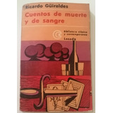 Cuentos De Muerte Y De Sangre De Ricardo Güirales