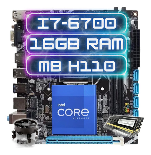 Kit Upgrade Intel I7-6700 + Ddr4 16gb  + Placa Mãe H110