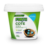 Adubo Fertilizante Forth Cote 15-09-12 + Micronutriente 150g