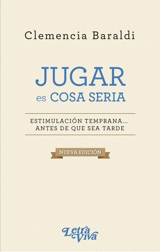 Jugar Es Cosa Seria - Baraldi