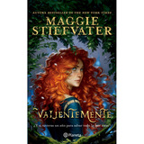 Valientemente, De Maggie Stiefvater., Vol. 1. Editorial Plan