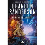 El Ritmo De La Guerra, De Sanderson, Brandon. Serie Nova Editorial Nova, Tapa Dura En Español, 2021