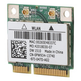 Bcm94322hm8l Dw1510 Mini Pci-e Inalámbrica De Doble Banda A