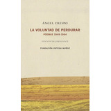 Libro La Voluntad De Perdurar