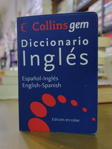 Collins Gem Diccionario Inglés Español English Spanish