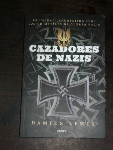 Cazadores De Nazis - Damien Lewis - Crítica