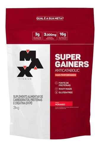 Super Gainers Hipercalórico 3kg - Max Titanium