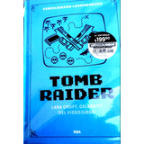 Videojuegos Legendarios Rba Edicion 5 Tomb Raider