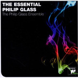 Cd The Essential Philip Glass - Glass, Philip