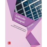Calculo Integral / 4 Ed.
