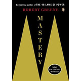 Mastery - Greene, Robert, De Greene, Rob. Editorial Penguin Books En Inglés