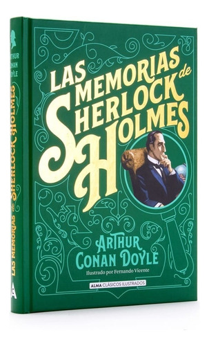 Las Memorias De Sherlock Holmes. Arthur Conan Doyle (t.d)