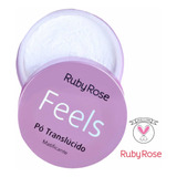 Polvo Translúcido Matificante Feels Ruby Rose- Original 100%