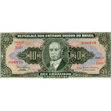 Nota Cédula Dinheiro Antigo 10 Cruzeiros Carimbo 1 Centavo