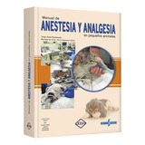 Libro Anestesia Y Analgesia En Pequeños Animales