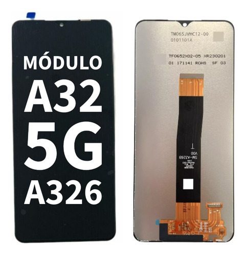 Modulo Compatible Samsung A32 5g / A326 Calidad Original