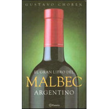 Gran Libro Del Malbec, El