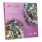 Libro Para Colorear Mandalas Flores Art & Craft