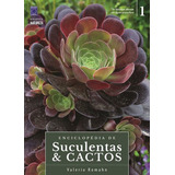 Enciclopédia De Suculentas & Cactos - Volume 1