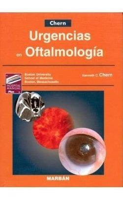 Urgencias En Oftalmologia - K.c. Chern