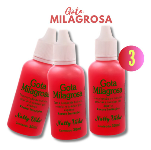 Kit 3 Gota Milagrosa Para Os Pés Combate Rachadura Nattyvida