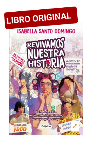 Revivamos Nuestra Histeria ( Libro Nuevo Y Original ) 