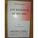 Los Bandidos De Rio Frio ,manuel Payno