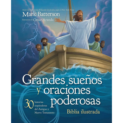 Grandes Sueños Y Oraciones Poderosas - Mark Batterson | Envío gratis
