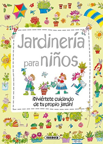 Jardineria Para Niños Td - Autores Varios