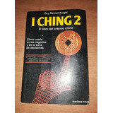 I Ching 2. El Libro Del Oraculo Chino - Guy Damian-knight