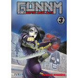 Gunnm 2: Battle Angel Alita Nº 3, De Yukito Kishiro. Serie Gunnm, Vol. Primero. Editorial Ivrea, Tapa Blanda, Edición Original En Español, 2018