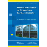 Libro Manual Actualizado De Cateterismo Cardíaco Derecho De