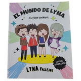 Libro El Mundo De Lyna Team Anormal - Lyna Vallejos